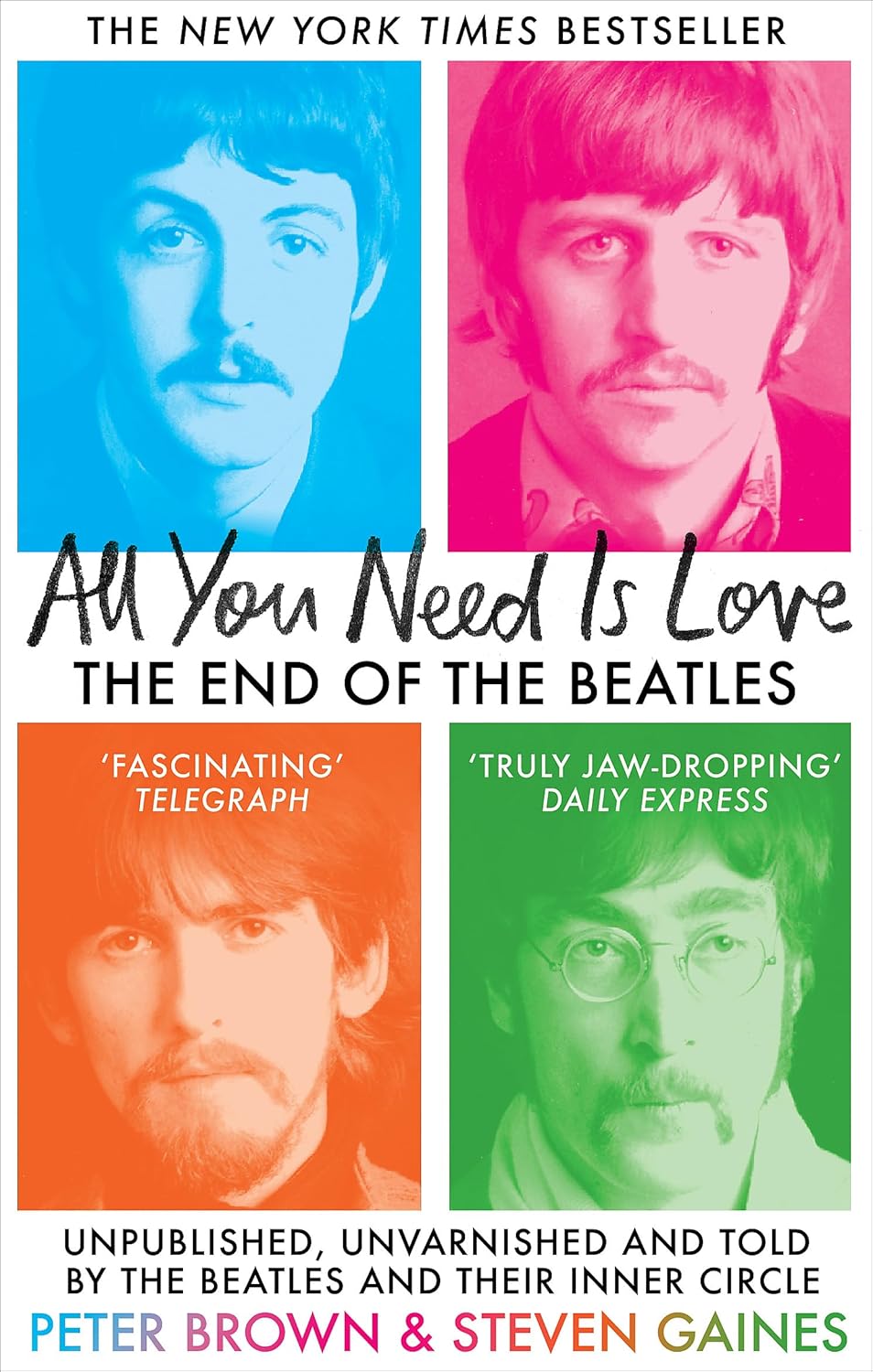 All You Need Is Love: The End of The Beatles by Steven Gaines (Paperback) - Bee's Emporium