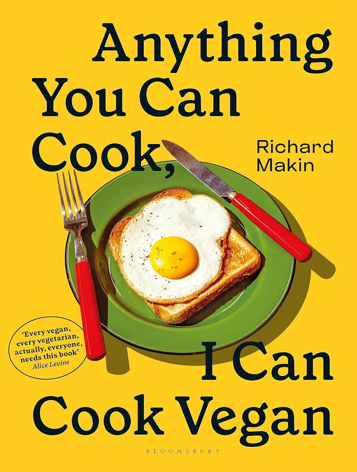 Anything You Can Cook, I Can Cook Vegan by Richard Makin (Hardcover) - Bee's Emporium