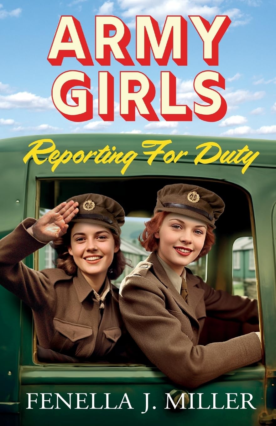Army Girls Reporting For Duty by Fenella J Miller (Paperback) - Bee's Emporium