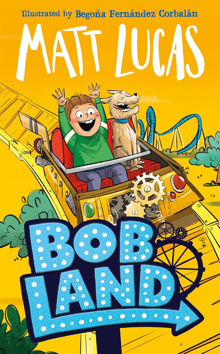BobLand by Matt Lucas (Hardcover)