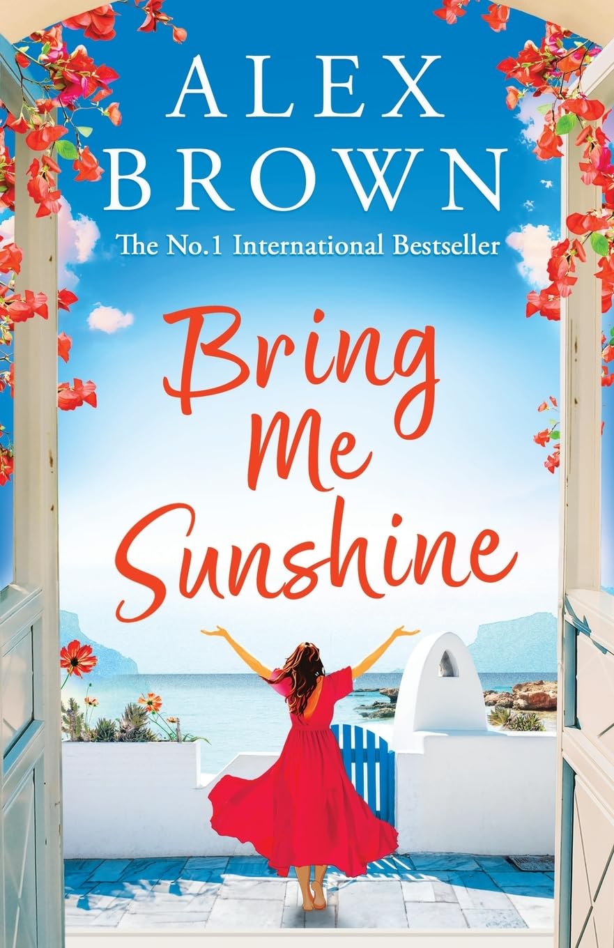 Bring Me Sunshine by Alex Brown (Paperback)