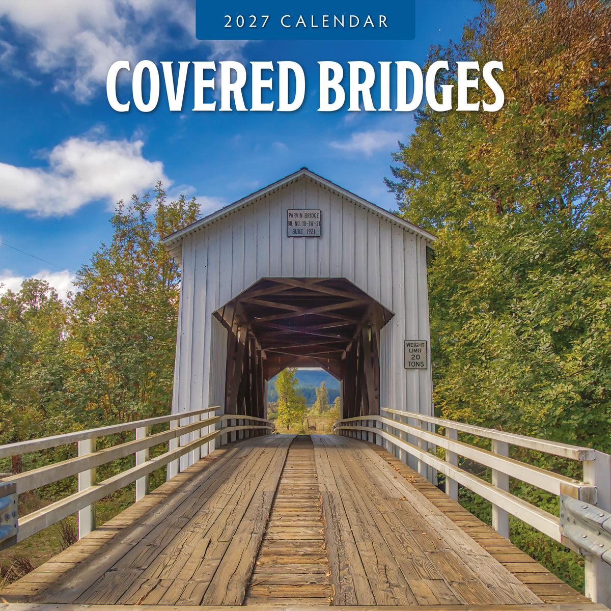 Covered Bridges 2027 Square Wall Calendar