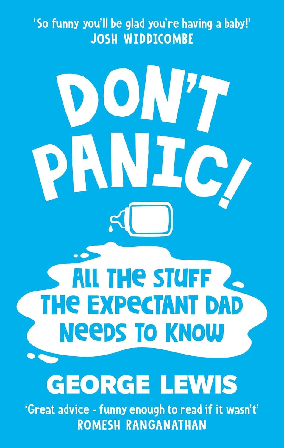 DON'T PANIC!: All the Stuff the Expectant Dad Needs by George Lewis (Paperback) - Bee's Emporium