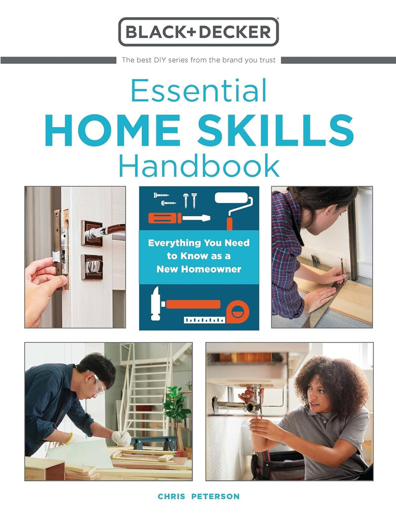 Essential Home Skills Handbook: Everything You Need to Know as a New Homeowner (Paperback)