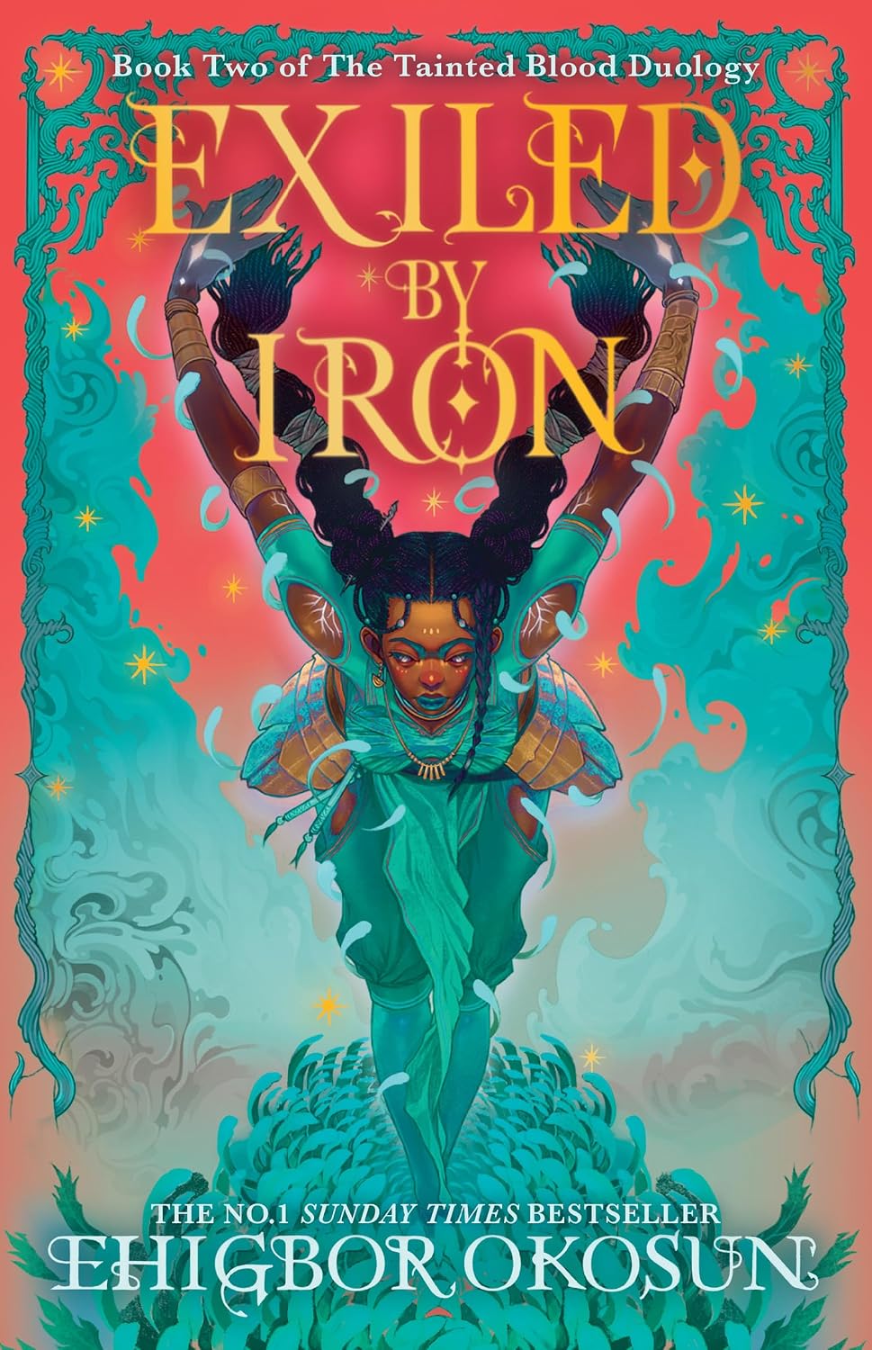 Exiled by Iron by Ehigbor Okosun (Book 2: The Tainted Blood Duology) (Paperback)