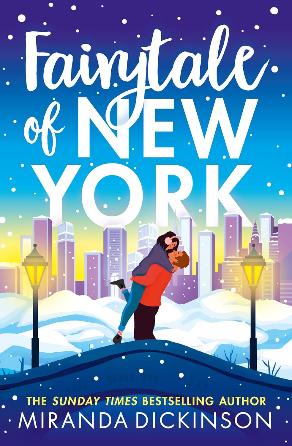 Fairytale of New York by Miranda Dickinson (Paperback)