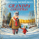 Grandpa Christmas by Michael Morpurgo (Paperback)