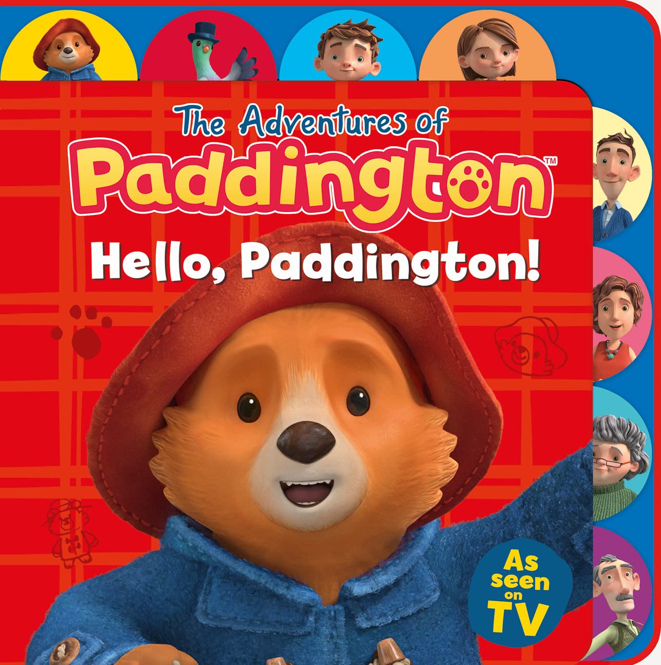 Hello, Paddington! (Tabbed Board) (The Adventures of Paddington) Board Book