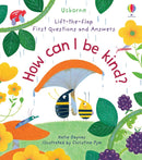 How Can I Be Kind? (Lift-the-Flap First Questions and Answers) (Board Book)