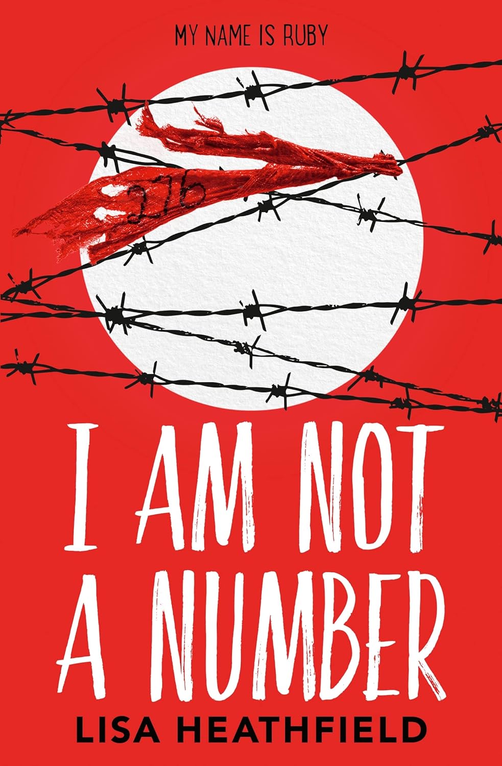 I Am Not a Number by Lisa Heathfield (Paperback)