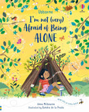 I'm Not (Very) Afraid of Being Alone by Anna Milbourne (Hardcover)