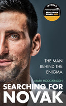 Searching for Novak Djokovic: The man behind the enigma (Hardcover)