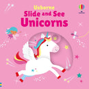 Slide and See Unicorns by Fiona Watt (Board book)