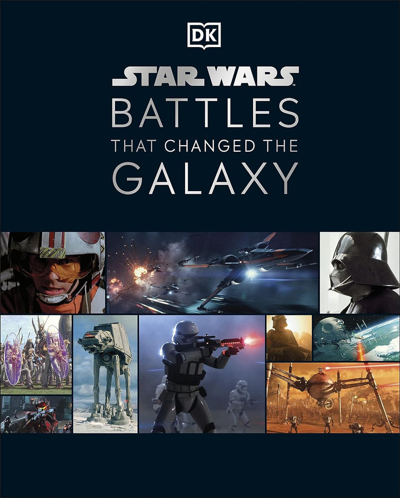 Star Wars Battles That Changed the Galaxy (Hardcover)
