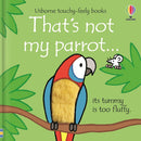 That's not my parrot (Board book)