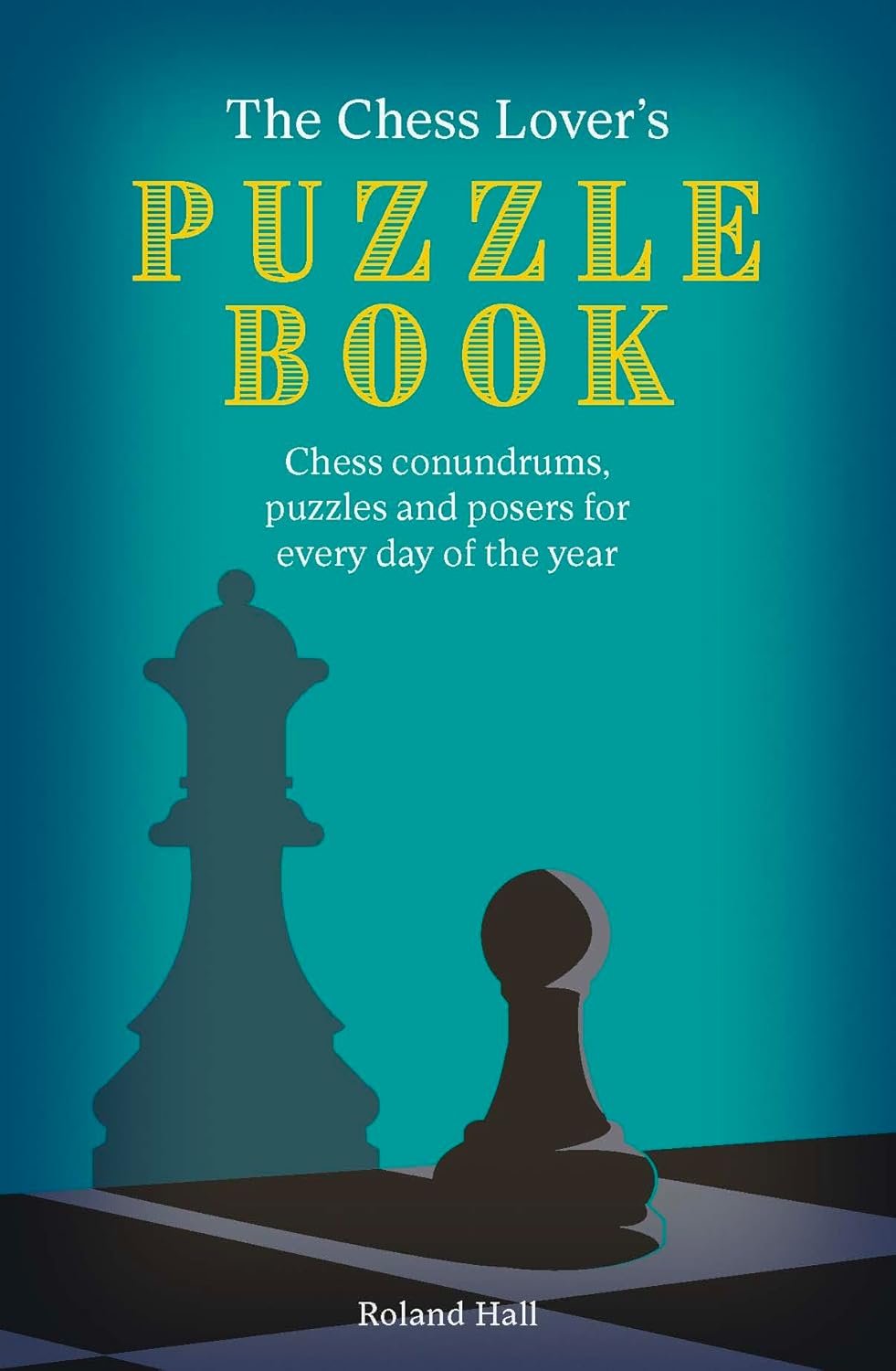 The Chess Lover's Puzzle Book (Paperback)