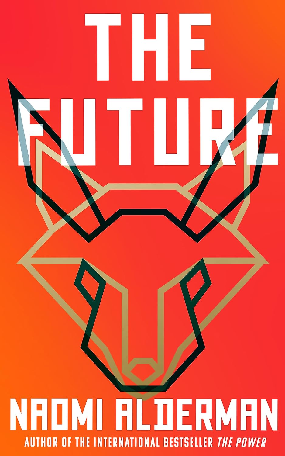 The Future by Naomi Alderman (Hardcover) - Bee's Emporium