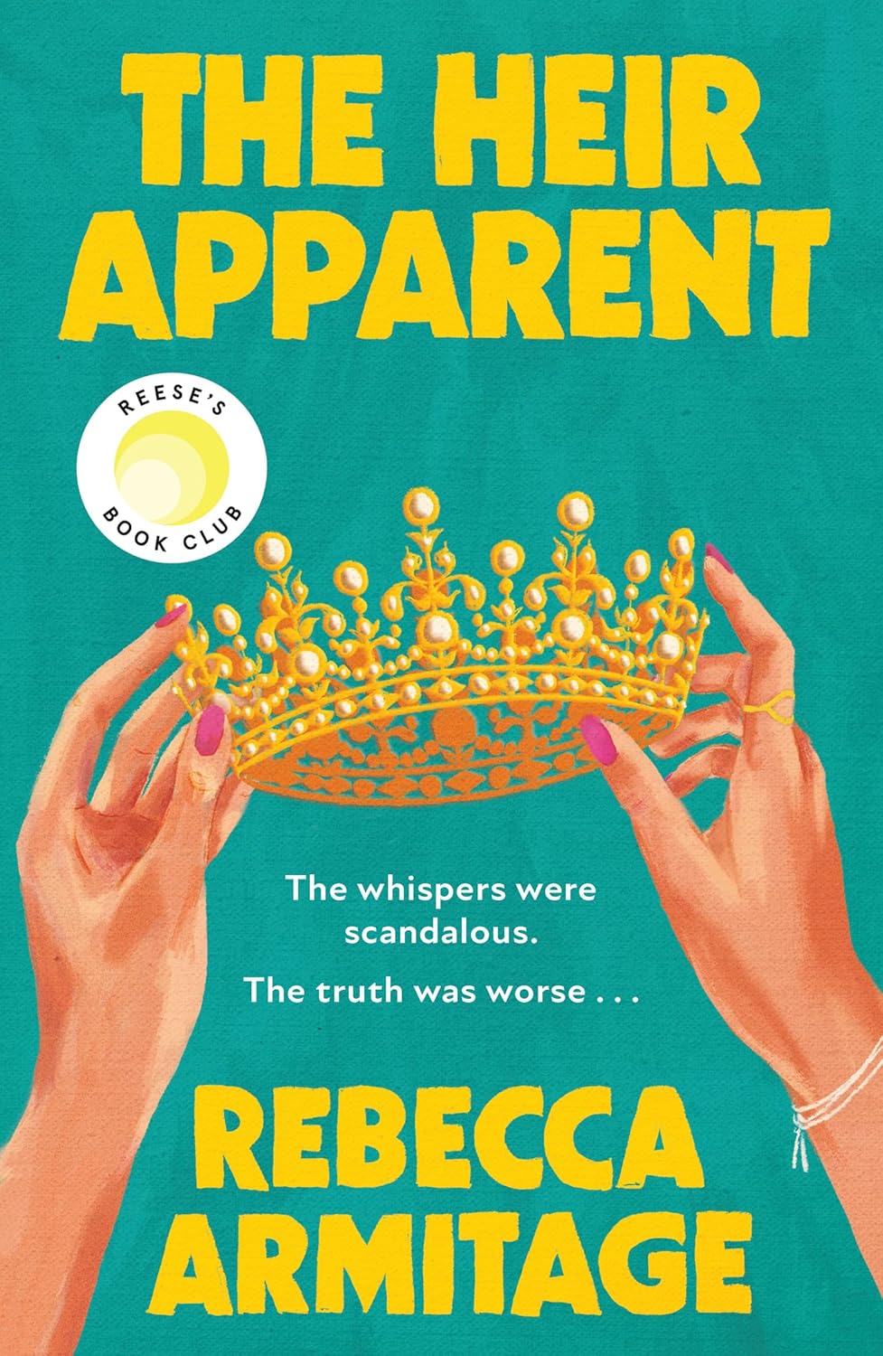 The Heir Apparent by Rebecca Armitage (Hardcover)