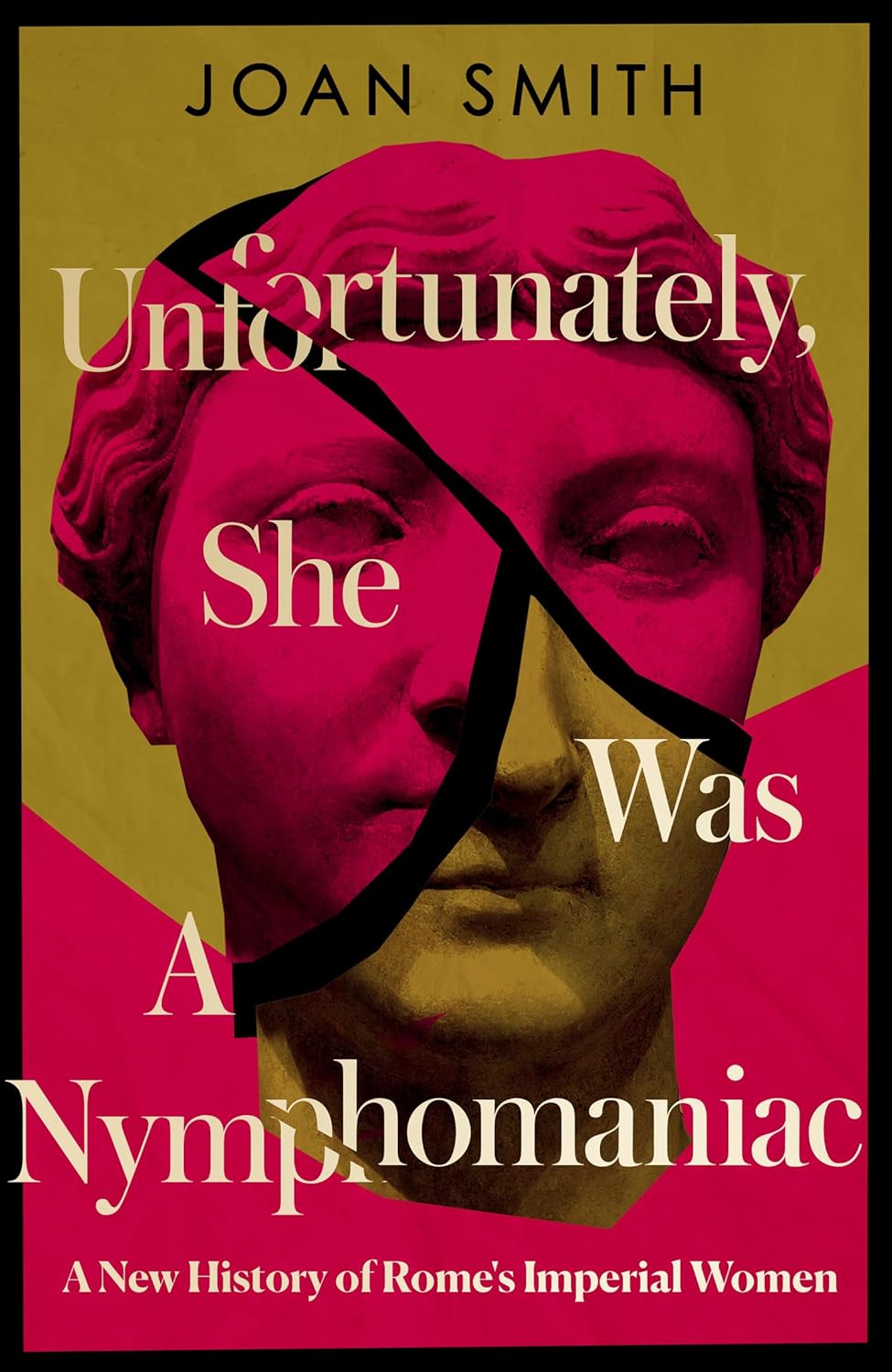 Unfortunately, She was a Nymphomaniac by Joan Smith (Hardcover) - Bee's Emporium