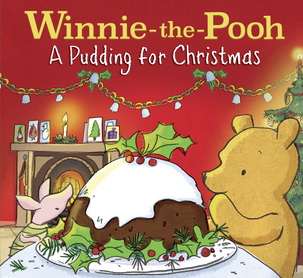 Winnie-the-Pooh: A Pudding for Christmas (Paperback)