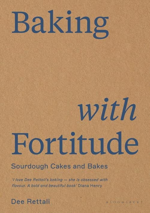 Baking with Fortitude by Dee Rettali  (Hardcover)