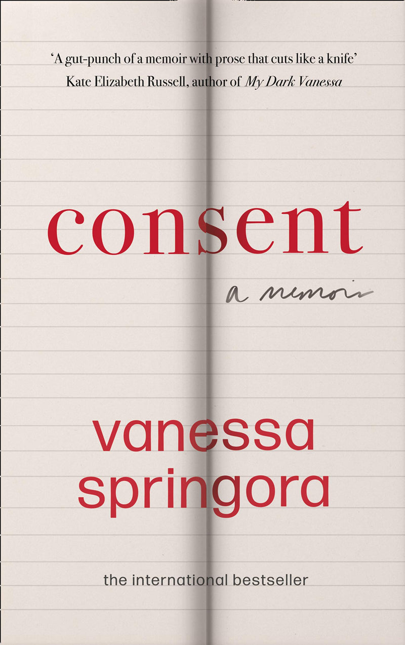 Consent: A Memoir by Vanessa Springora (Hardcover)