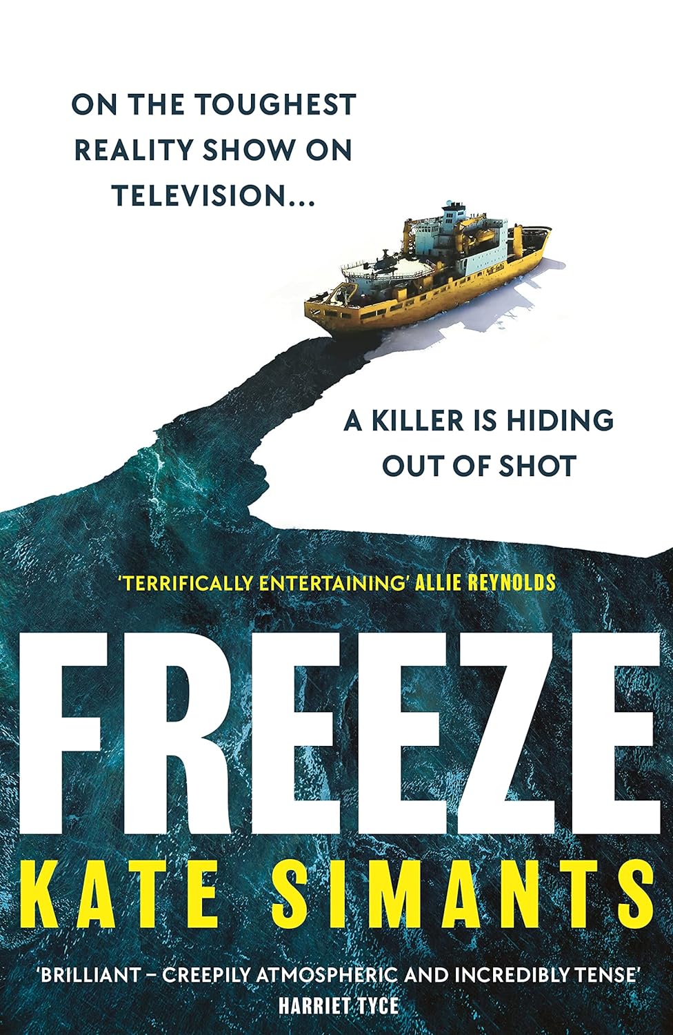 Freeze: by Kate Simants the Chilling Richard and Judy Book Club Pick (Hardcover) - Bee's Emporium