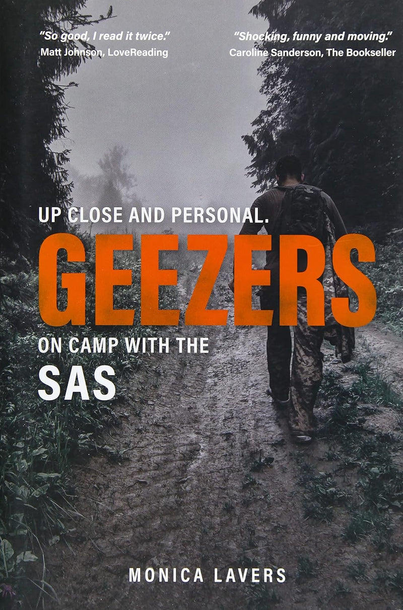 Geezers: Up Close and Personal: On Camp with the SAS (Hardcover)
