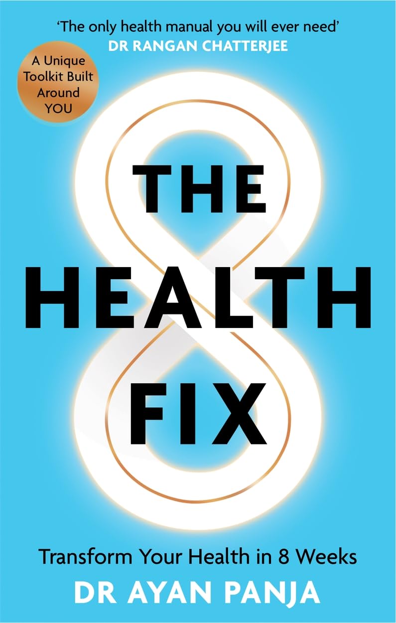 The Health Fix: Transform your Health in 8 Weeks by Dr Ayan Panja (Paperback) - Bee's Emporium