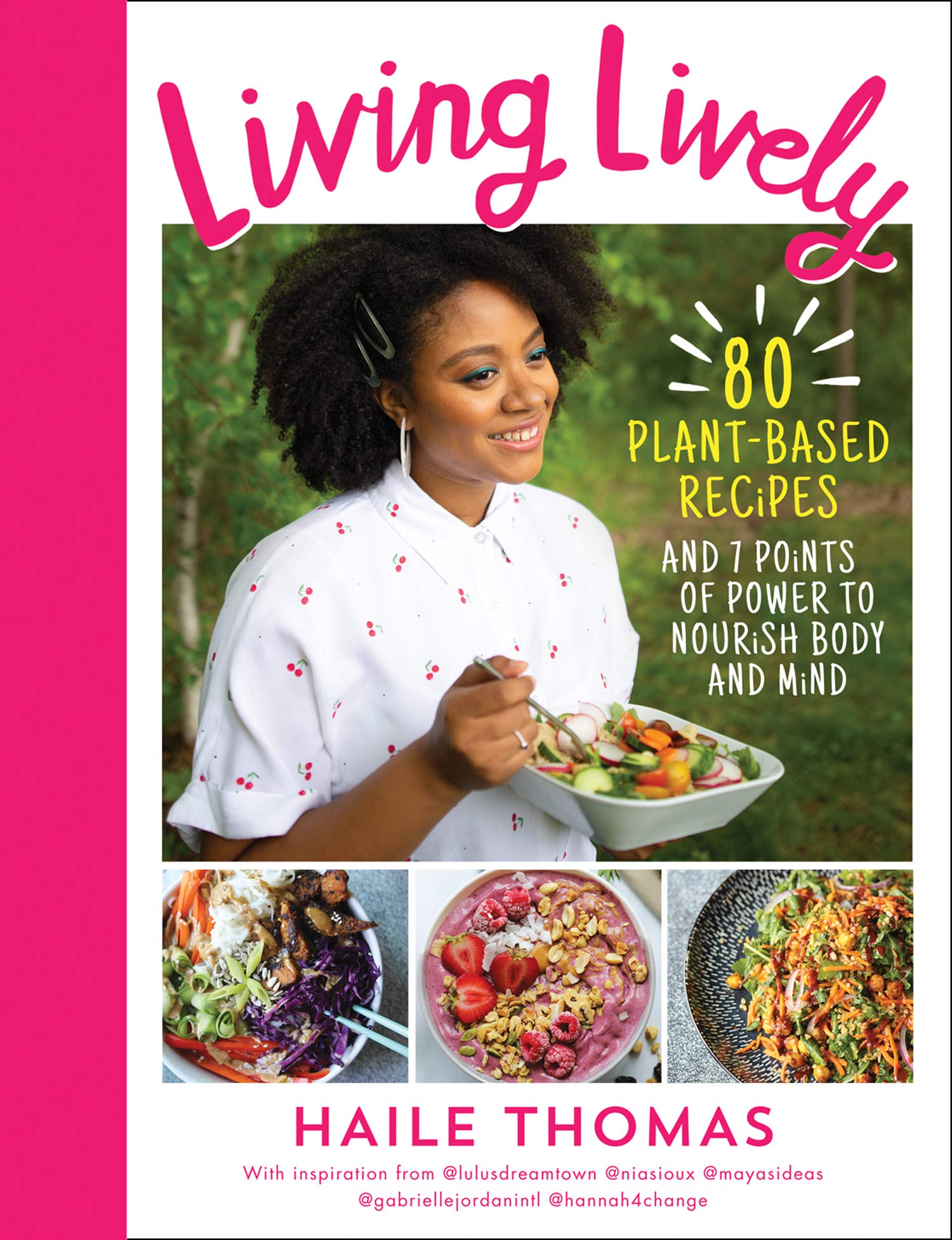 Living Lively by Haile Thomas (Hardcover)