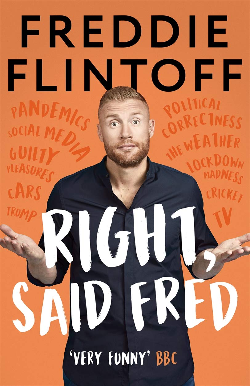 Right, Said Fred by Freddie Flintoff (Paperback)