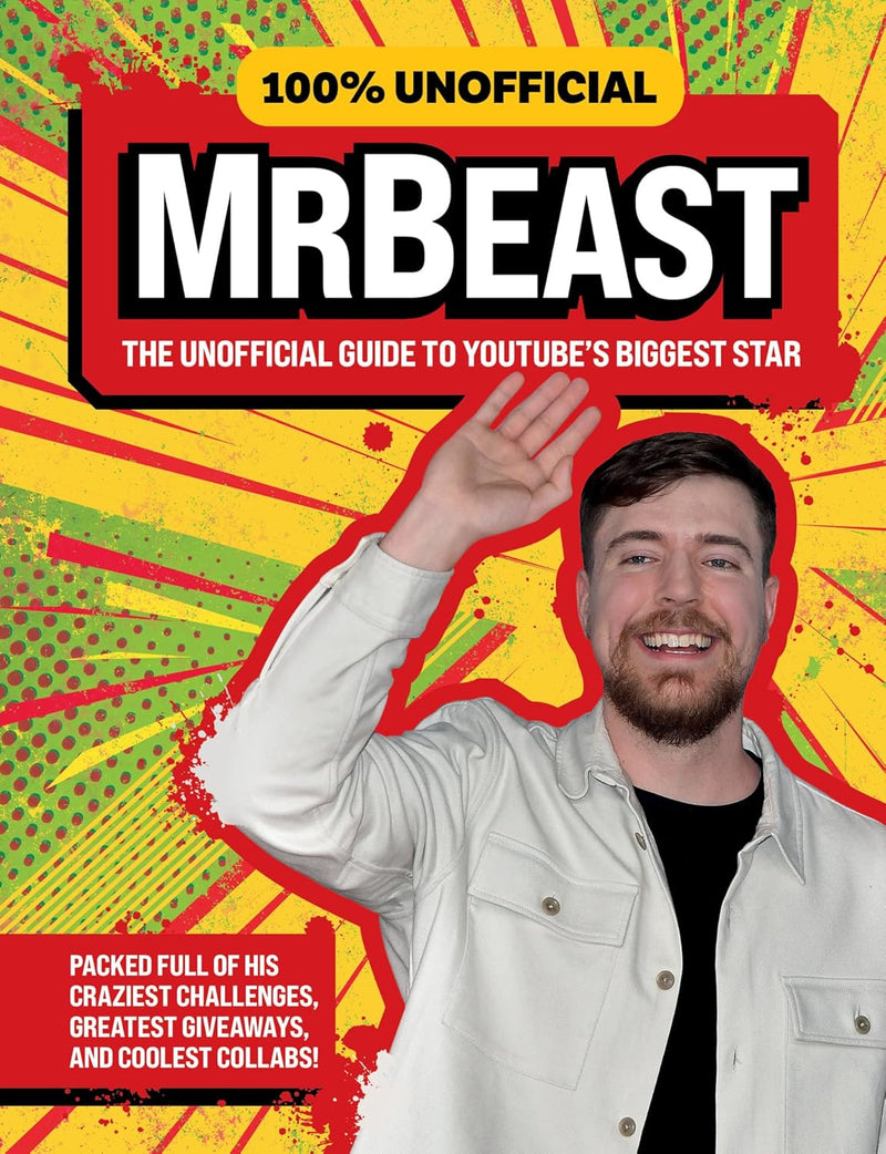 100% Unofficial MrBeast by Ben Wilson (Hardcover)