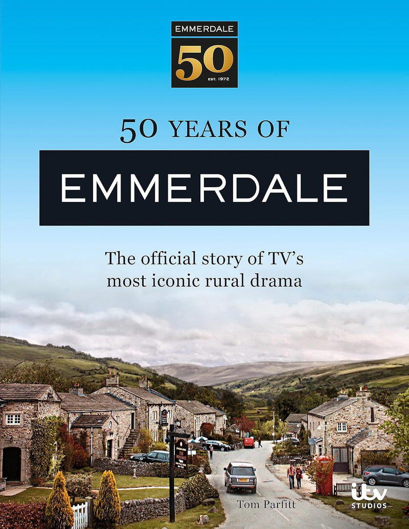 50 Years of Emmerdale: The official story of TV's most iconic rural drama (Hardcover)