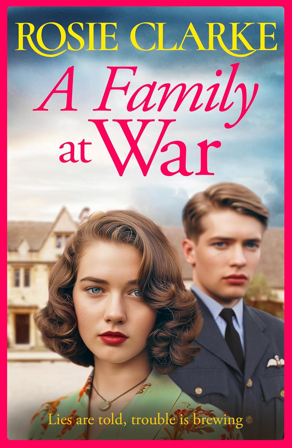 A Family at War (Family Feud Series Book 1) Rosie Clarke by (Paperback)