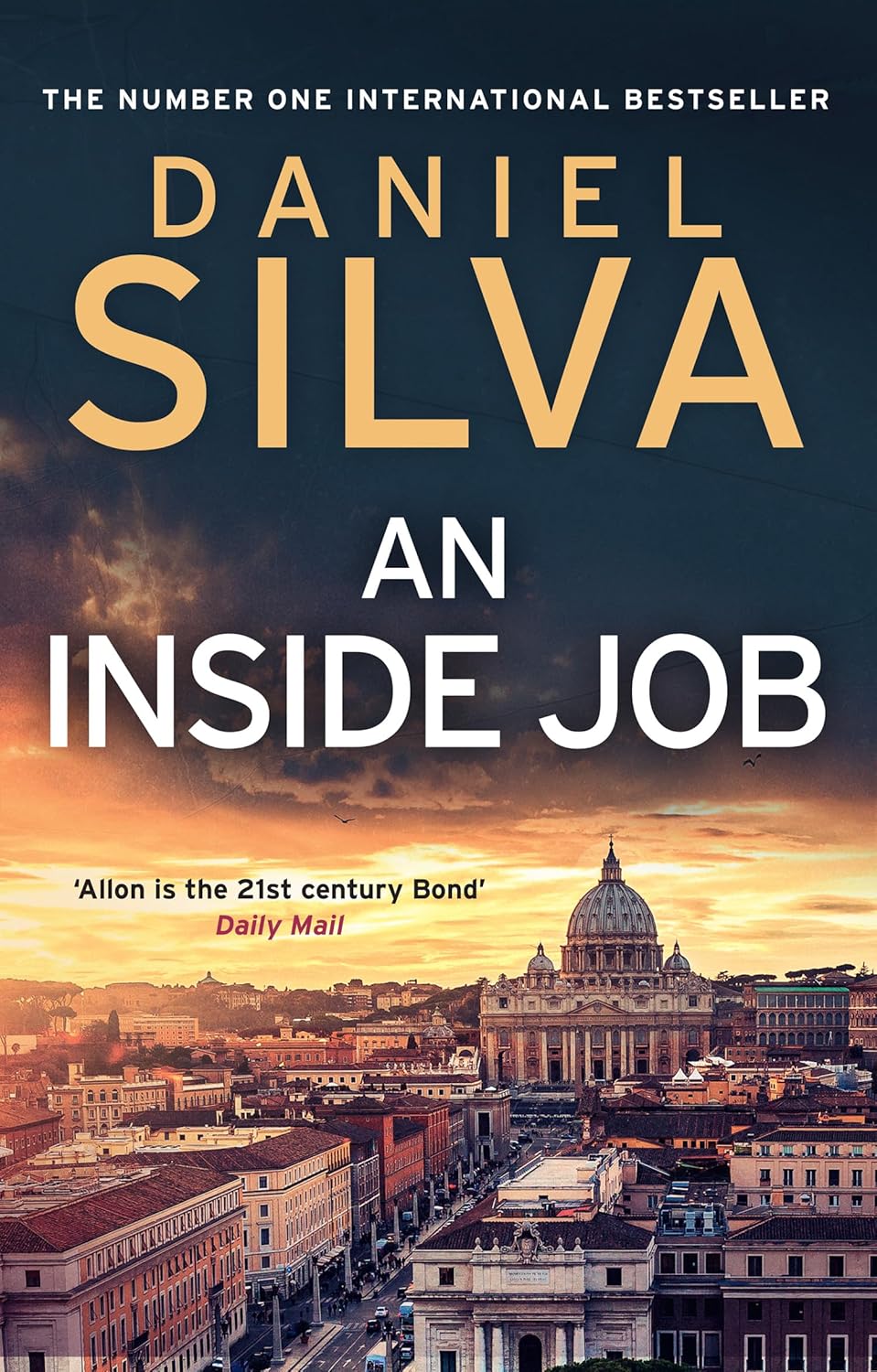 An Inside Job by Daniel Silva (Book 25 Gabriel Allon) (Hardcover)