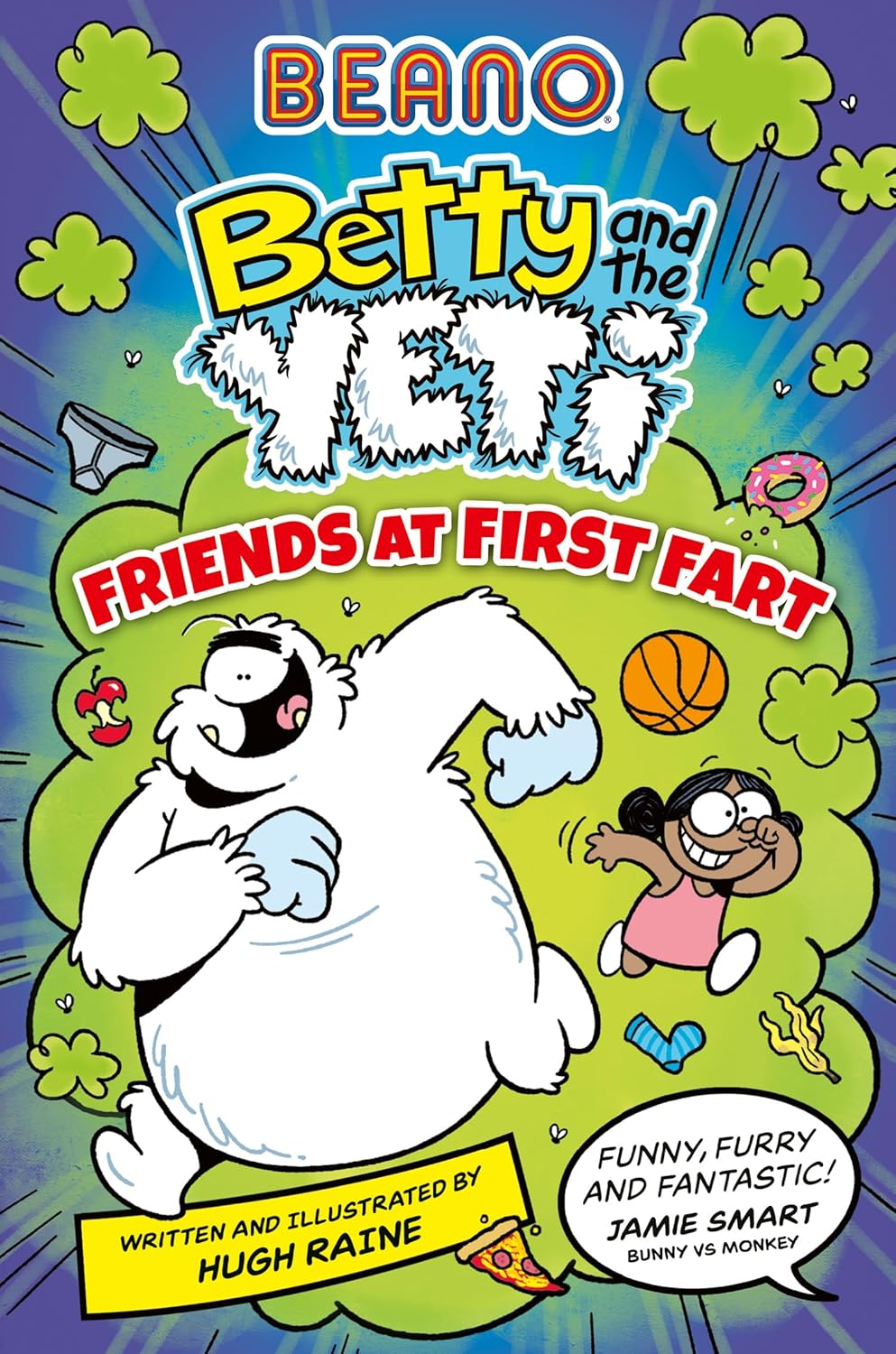 BEANO Betty and the Yeti: Friends at First Fart (Paperback)