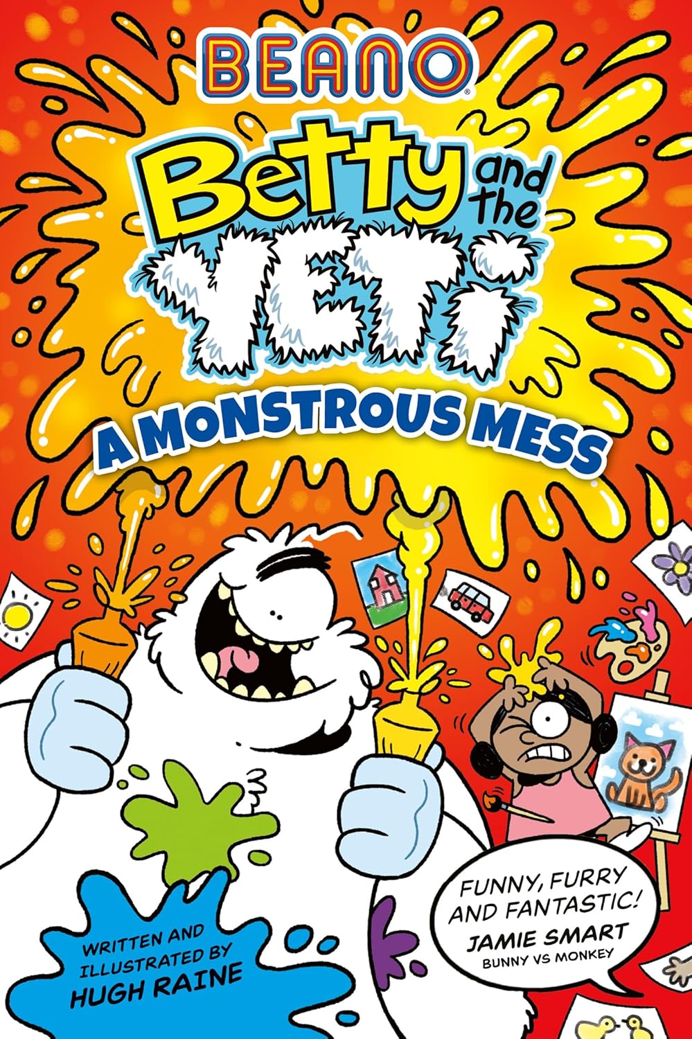 Beano Betty and the Yeti: A Monstrous Mess (Paperback)