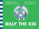 Billy the Kid by Michael Morpurgo (Paperback)
