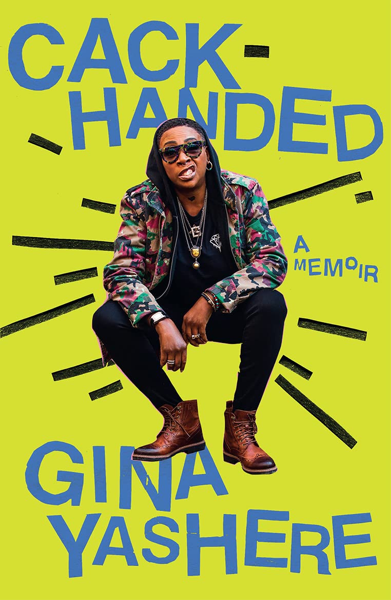 Cack-Handed: A Memoir by Gina Yashere (Paperback)