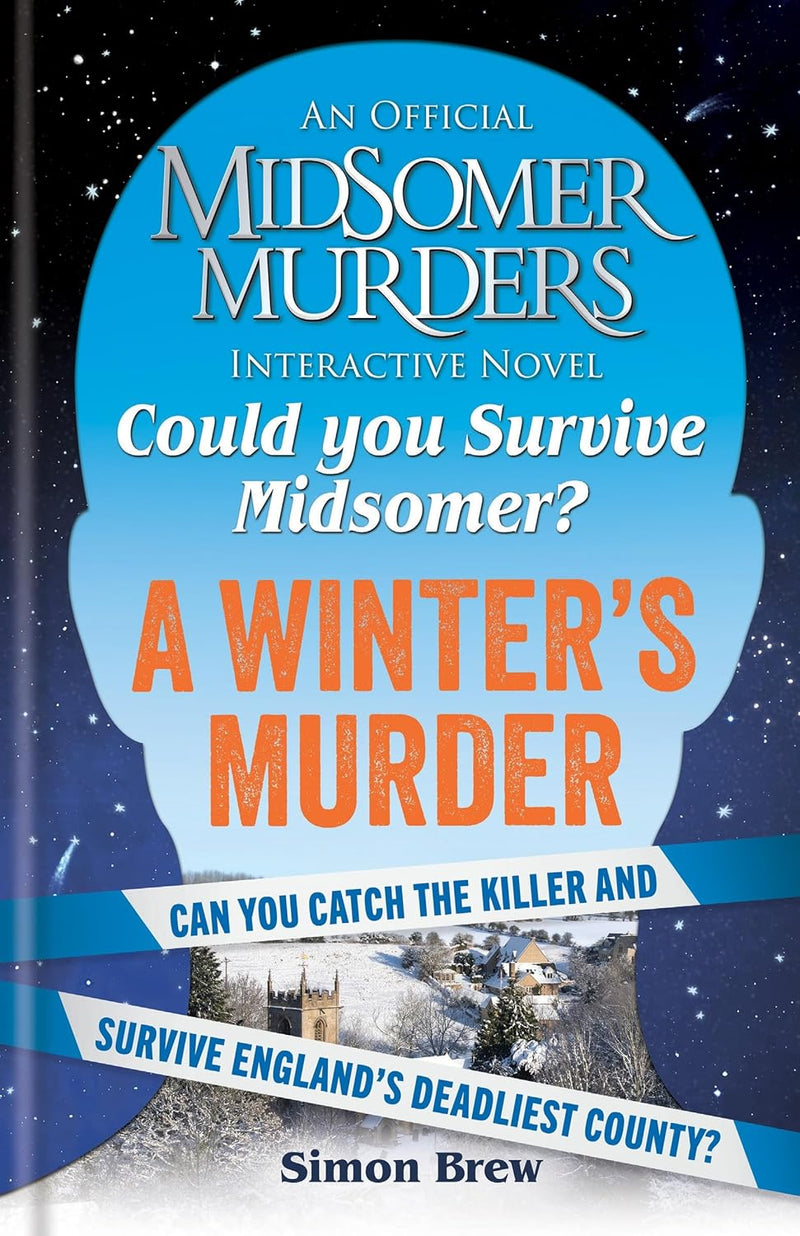 Could You Survive Midsomer? – A Winter's Murder: An Official Midsomer Murders Interactive Novel (Hardcover)