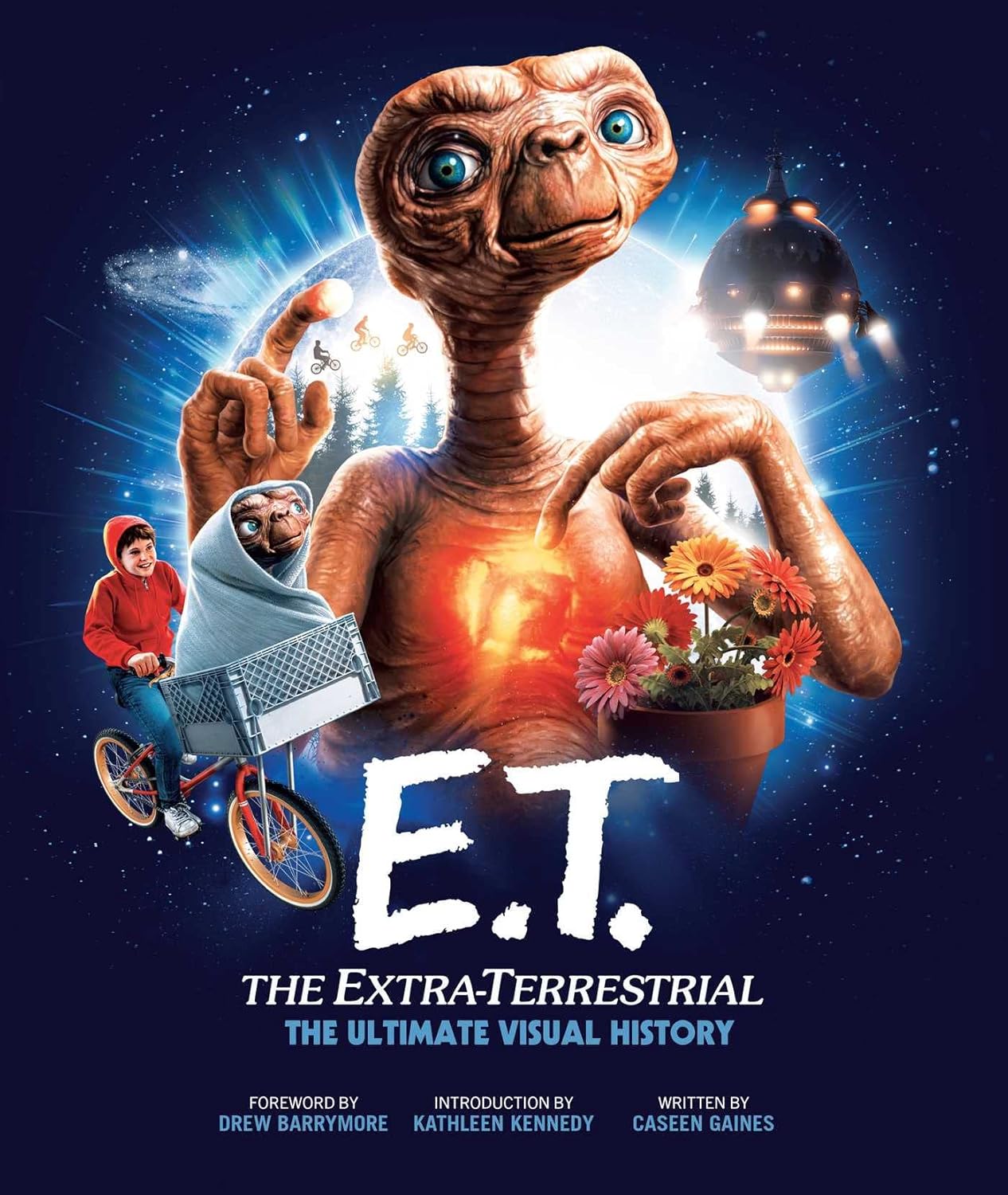 E.T. the Extra-Terrestrial: The Ultimate Visual History (Hardcover) - Bee's Emporium