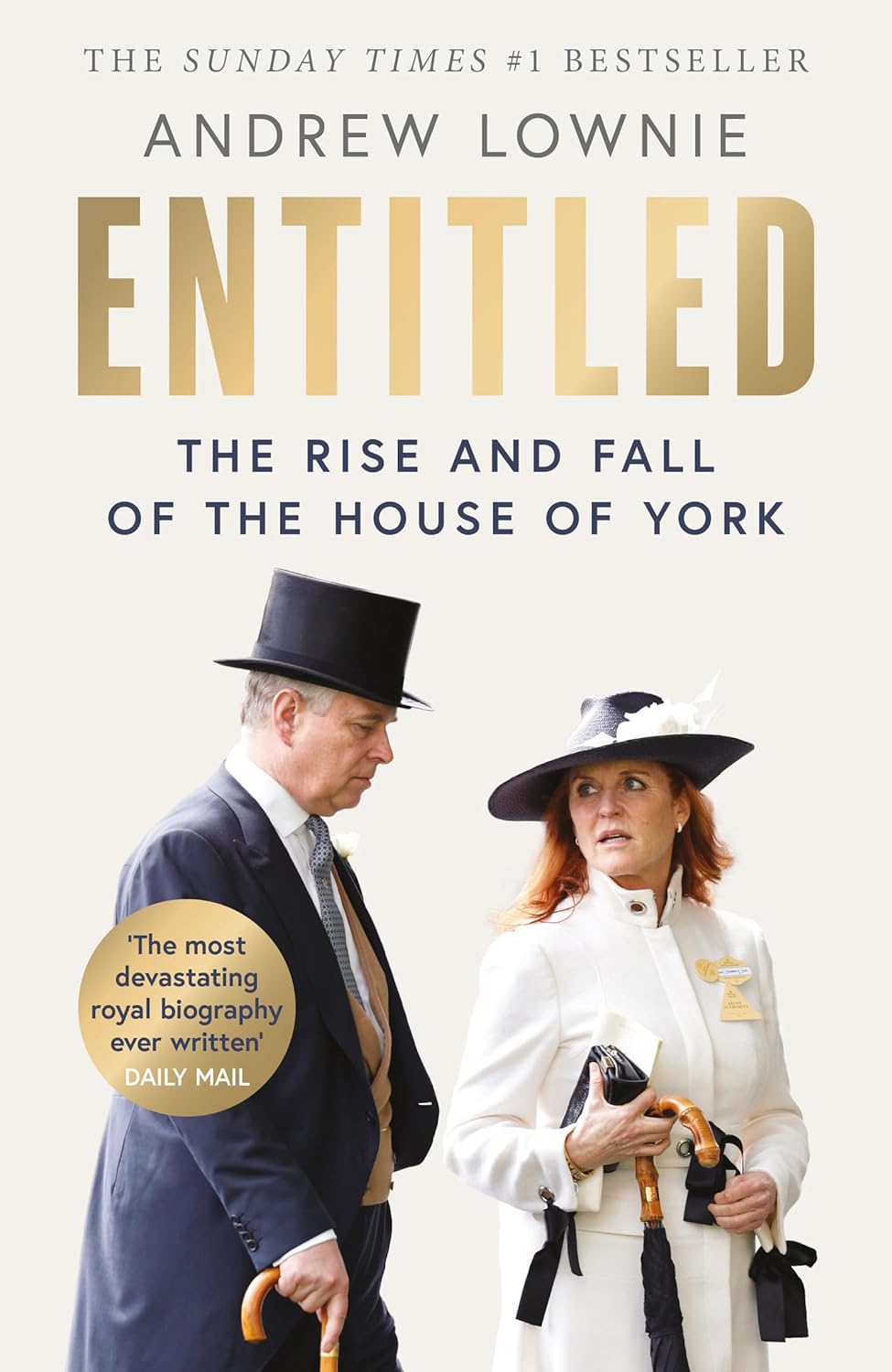 Entitled: The Rise and Fall of the House of  York by Andrew Lownie (Hardcover) - Bee's Emporium