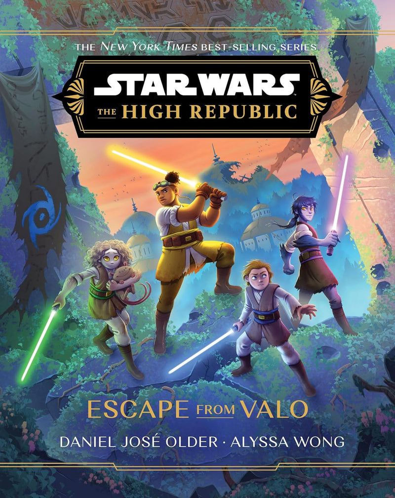 Star Wars: The High Republic: Escape from Valo by Alyssa Wong (Hardback Book)