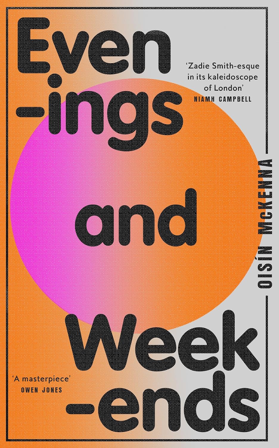 Evenings and Weekends by Oisin McKenna (Hardcover)