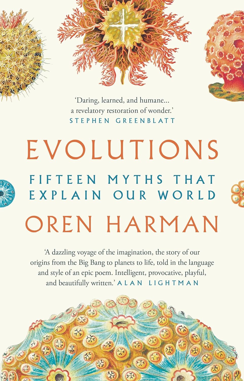 Evolutions: Fifteen Myths That Explain Our World (Hardcover) - Bee's Emporium