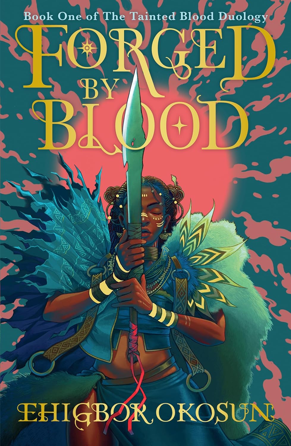 Forged by Blood Book 1 (The Tainted Blood Duology) by Ehigbor Okosun (Paperback) - Bee's Emporium