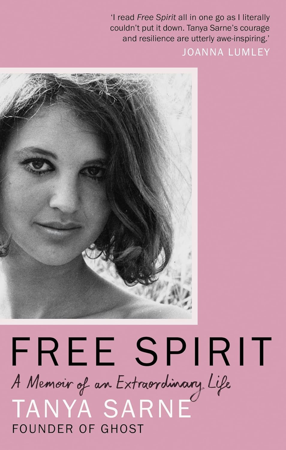 Free Spirit: A Memoir of an Extraordinary Life by Tanya Sarne (Paperback) - Bee's Emporium