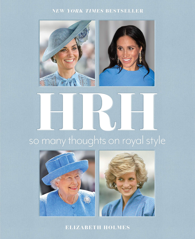 HRH: So Many Thoughts on Royal Style (Hardcover)