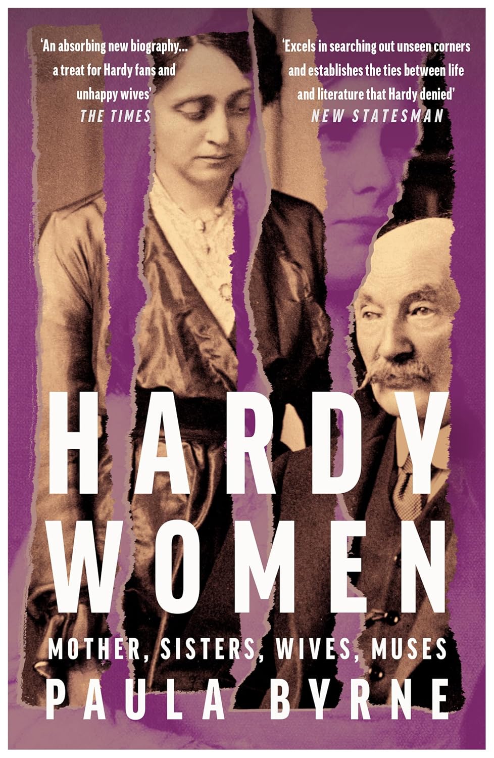 Hardy Women: Mother, Sisters, Wives, Muses by Paula Byrne (Paperback)