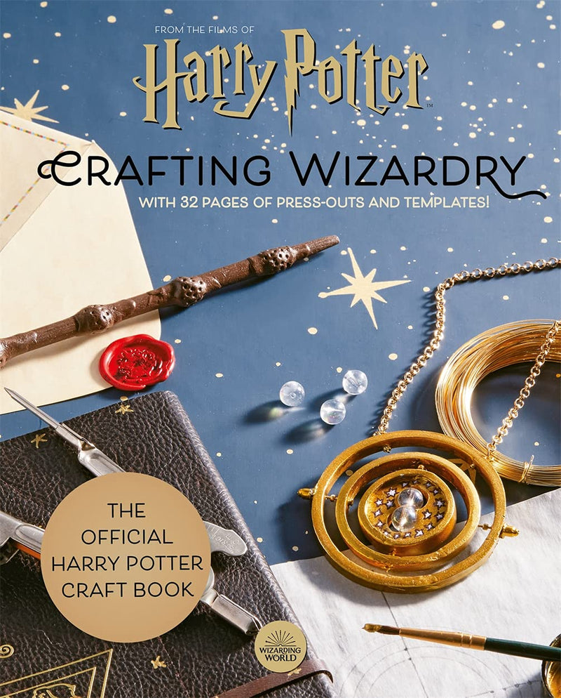 Harry Potter: Crafting Wizardry: with 32 pages of press-outs and templates! (Hardcover)